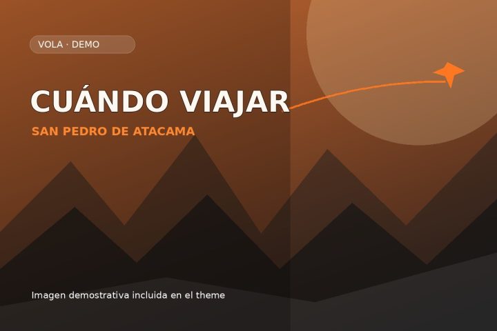 Mejor época para viajar a San Pedro de Atacama